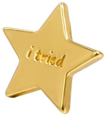 “I Tried” Gold Star 