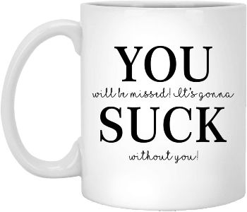 “You Suck” Mug