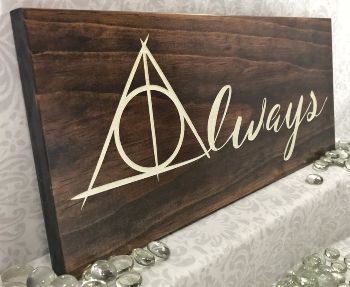 Engraved “Always” Sign