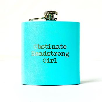 “Headstrong Girl” Flask