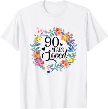 “90 Years Loved” Shirt