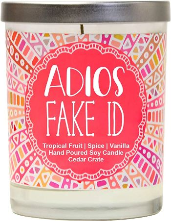 "Adios Fake ID" Scented Candle