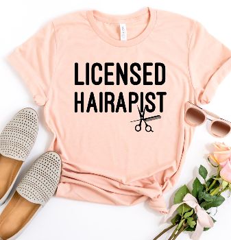  "Licensed Hairapist" Shirt