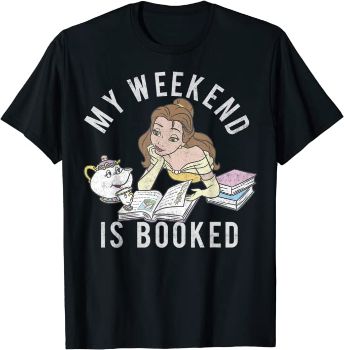 “My Weekend Is Booked” Shirt