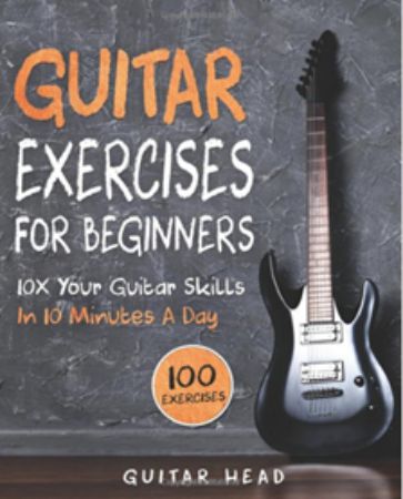 Guitar Exercises for Beginners by Guitar Head