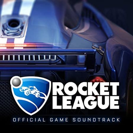 Rocket League Official Game Soundtrack