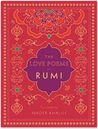 The Love Poems of Rumi by Rumi