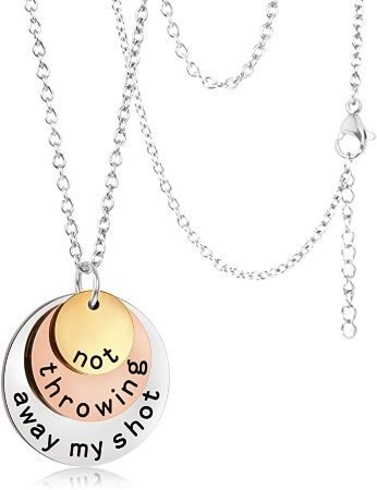 "Not Throwing Away My Shot" Necklace