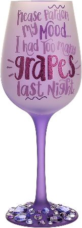 "Please Pardon My Mood" Wine Glass