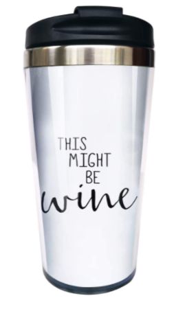 “This Might Be Wine” Travel Mug
