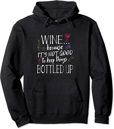 "Wine Because" Hoodie