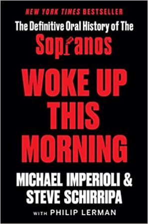 Woke Up This Morning by Michael Imperioli